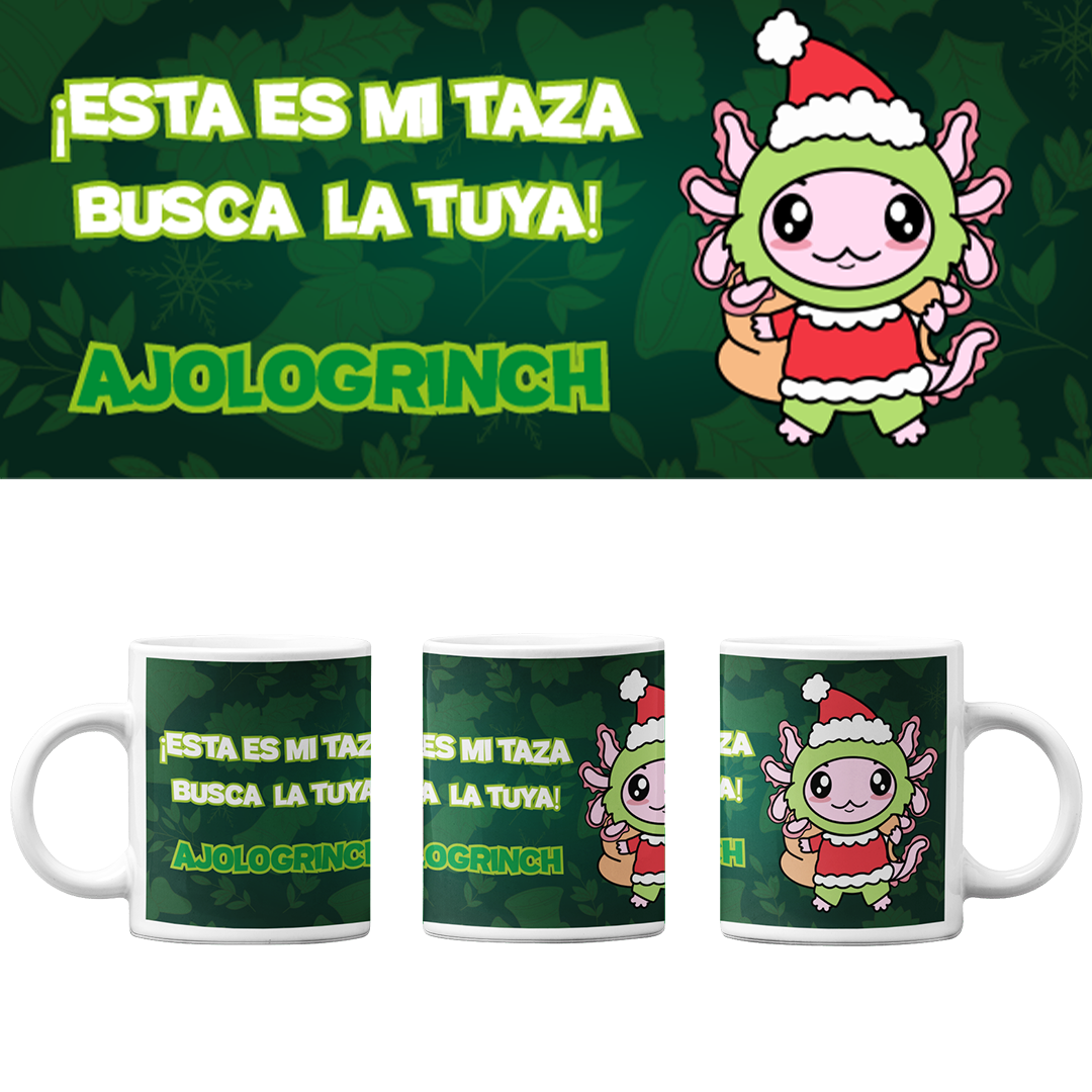Taza Vers 2 Axolotzin Grinch Ajolote