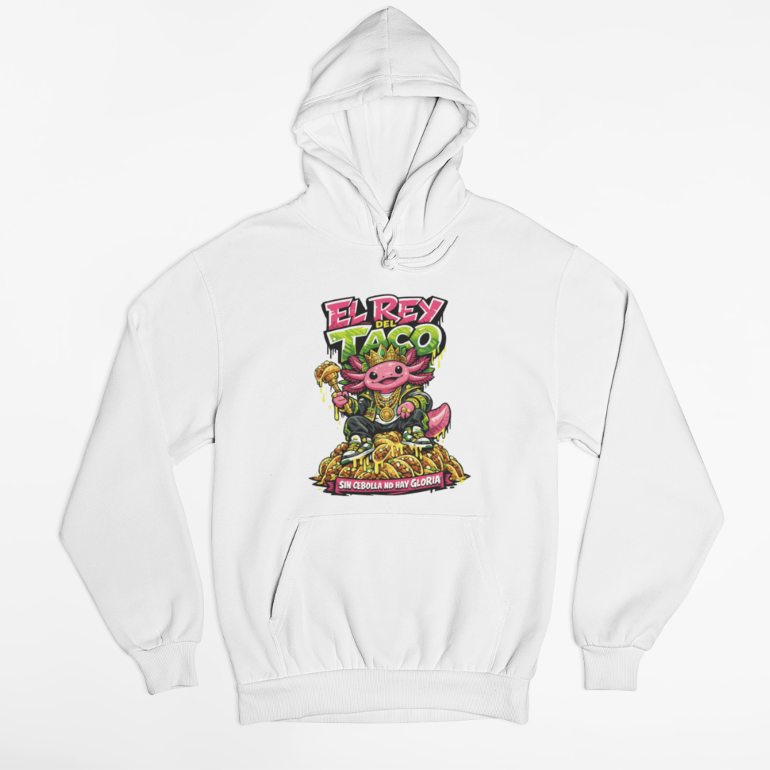 Hoodie Ajolotito El Rey Taco Unisex