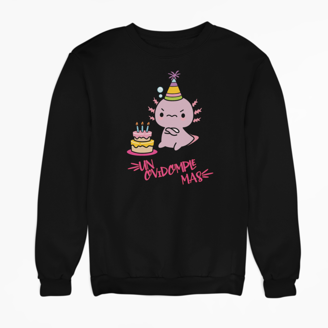 Sudadera Ajolote Covidcumple Xo The Monster
