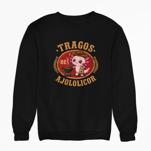 Sudadera Ajolotito Tragos De Ajololicor Unisex