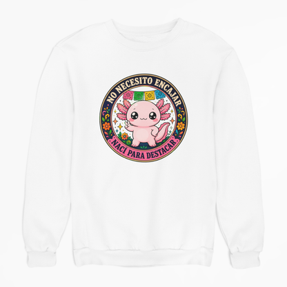 Sudadera Ajolotito Nací Para Destacar Unisex