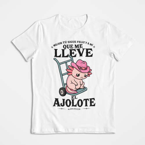 Playera Ajolotito Que Me Lleve
