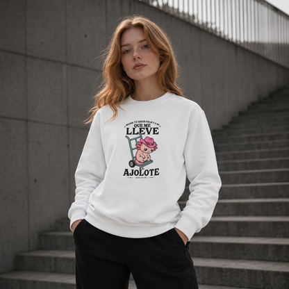 Sudadera Ajolotito Que Me Lleve Unisex