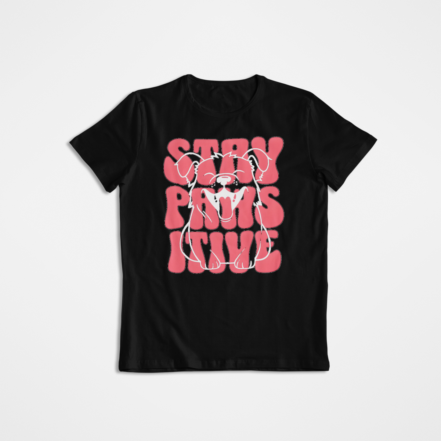 Playera Dog Stay Pawsitive