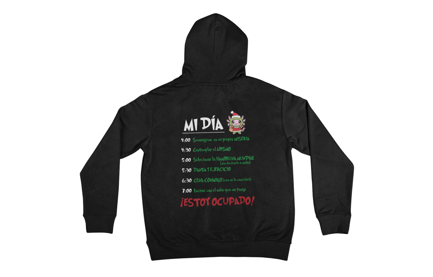 Hoodie Axolotzin Grinch Agenda