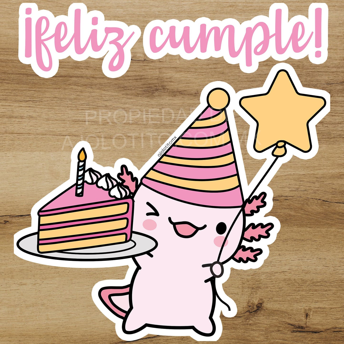 Sticker Ajolote Feliz Cumpleaños Xo The Monster