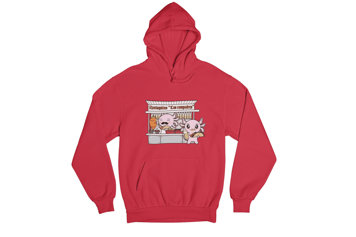 Hoodie Axolotzin Puesto De Tacos Ajolote Unisex