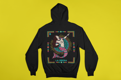 Hoodie Loteria La Sirena Unisex